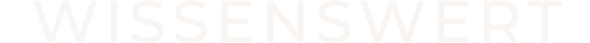 Wissenswertes